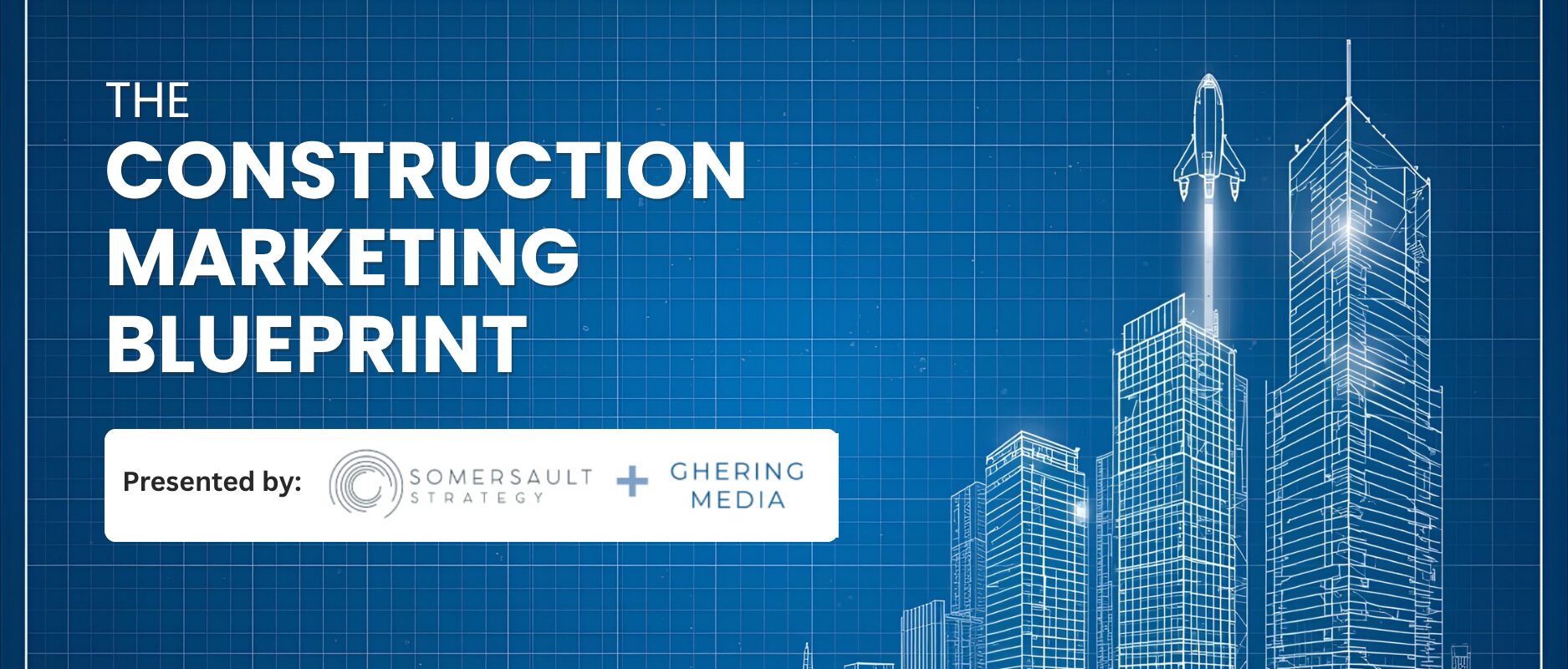 Event header for the "Construction Marketing Blueprint - 5 practical ways to increase performance and profits." This is an ASAM event put on by Somersault Strategy and Ghering Media on November 18 at 12PM at Bistro Bella Vida in Grand Rapids.