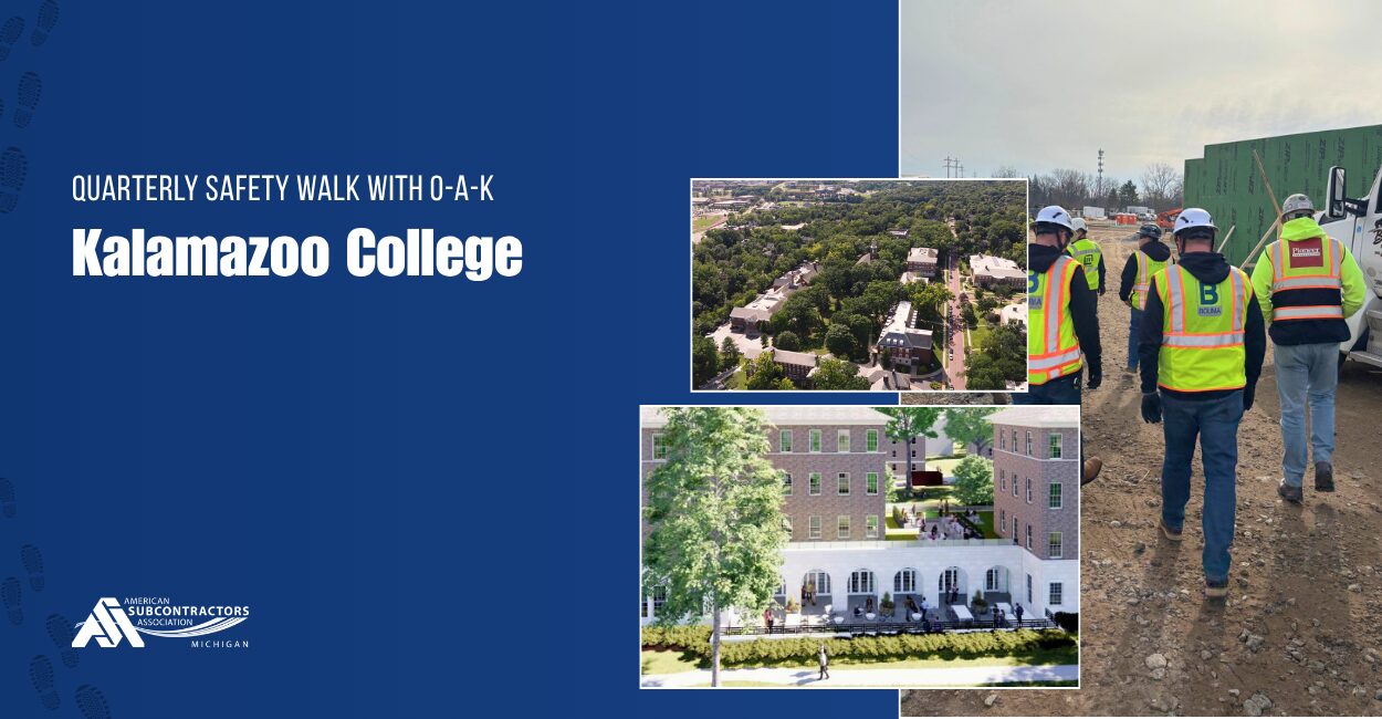Header for the June 25 ASAM safety walk depicting images of the job site (Kalamazoo College) and in partnership with Owen-Ames-Kimball (OAK).
